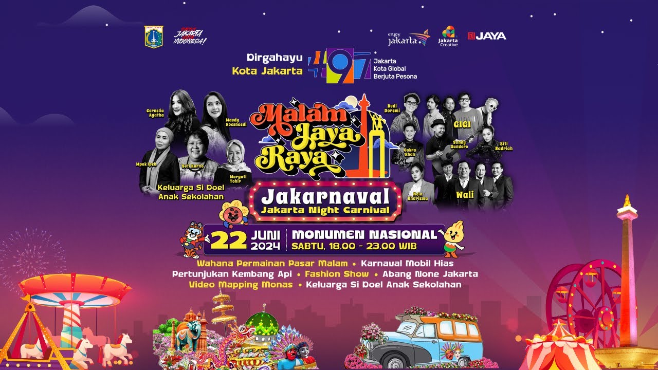 Malam Jaya Raya dalam Rangka Peringatan Hari Ulang Tahun ke-497 Kota Jakarta