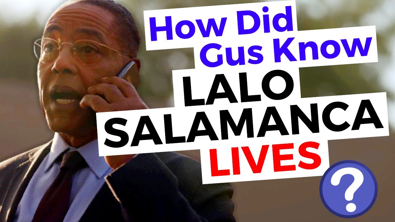 How Did Gus Know Lalo Was Still Alive? | Better Call Saul Explained