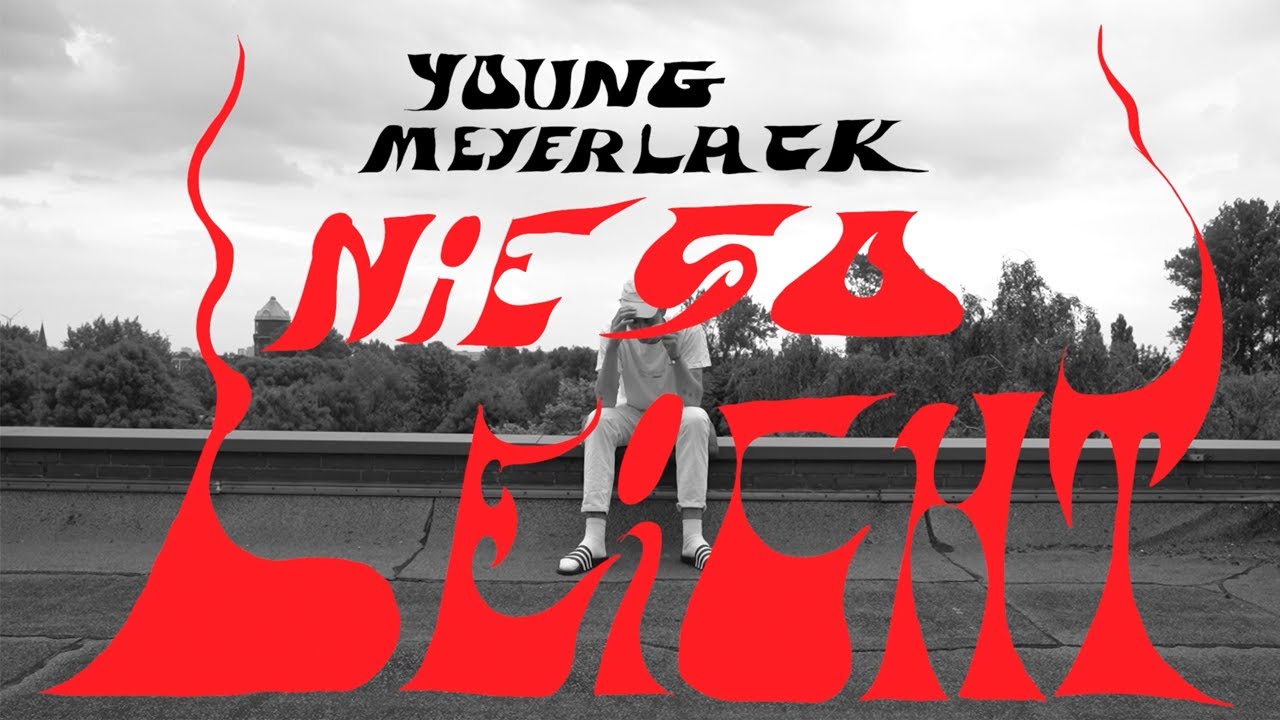 Young Meyerlack - Niesoleicht (prod.b&dbbb)
