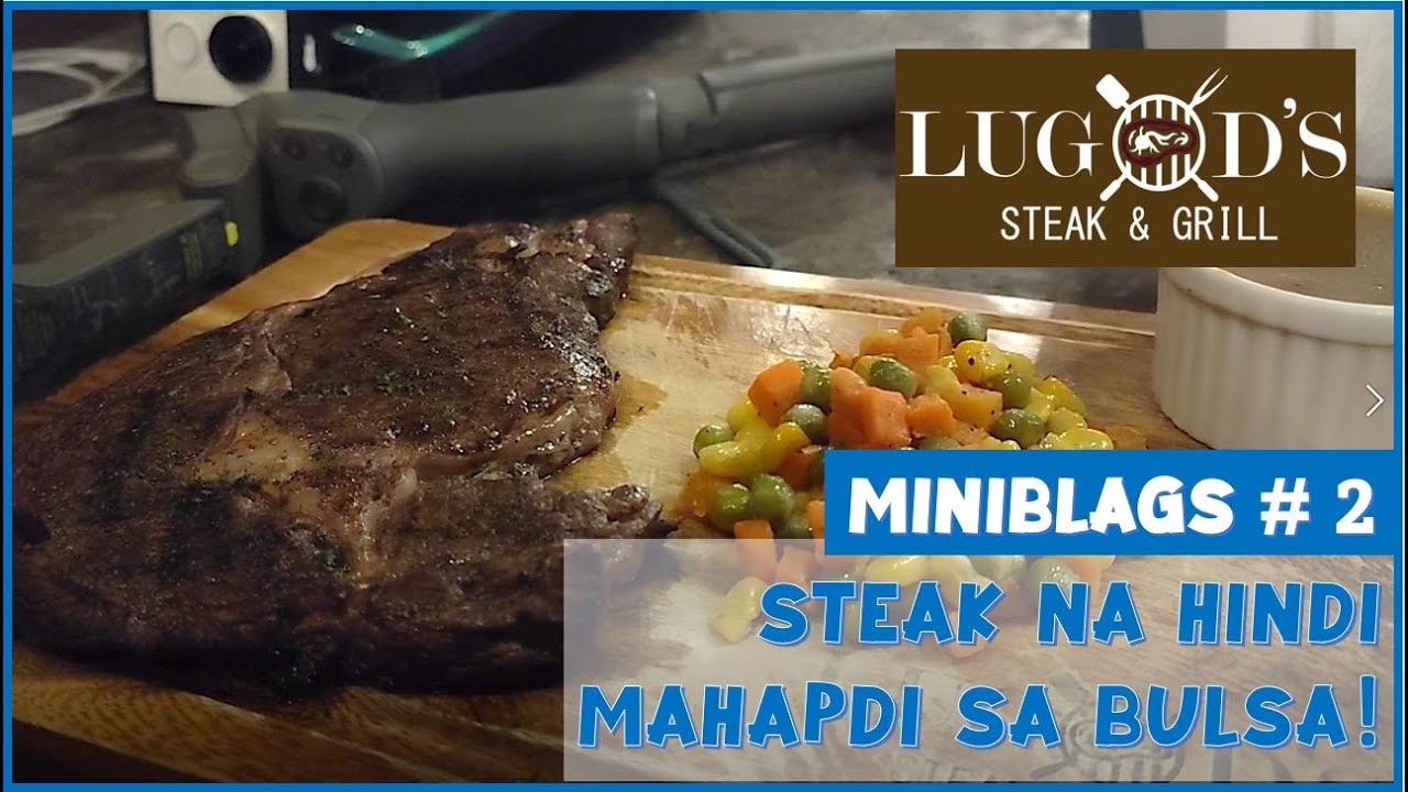 Lugod's Steak and Grill | Kulas Miniblags