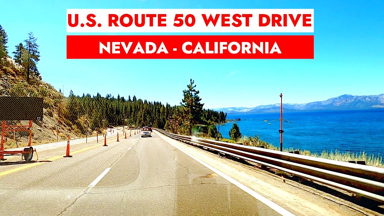 🚙Driving along Lake Tahoe on U.S. Route 50 West from Carson City, NV to California