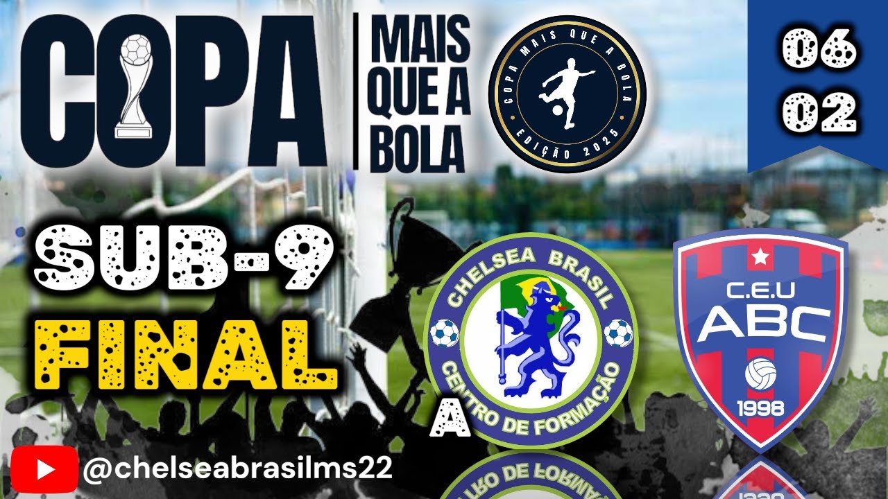 COPA MAIS QUE A BOLA I CHELSEA BRASIL MS VS C.E.U ABC I SUB-9 I FINAL OURO