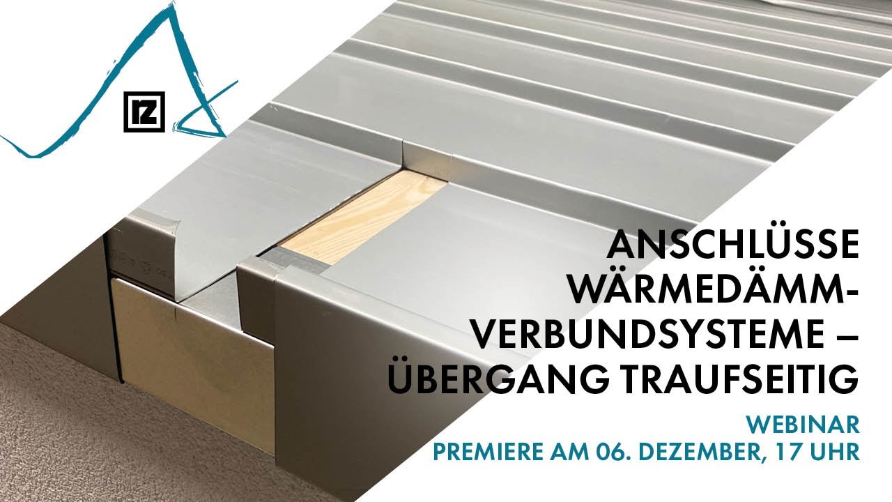 Webinar: Anschlüsse Wärmedämmverbundsysteme – Übergang traufseitig (💪💪)