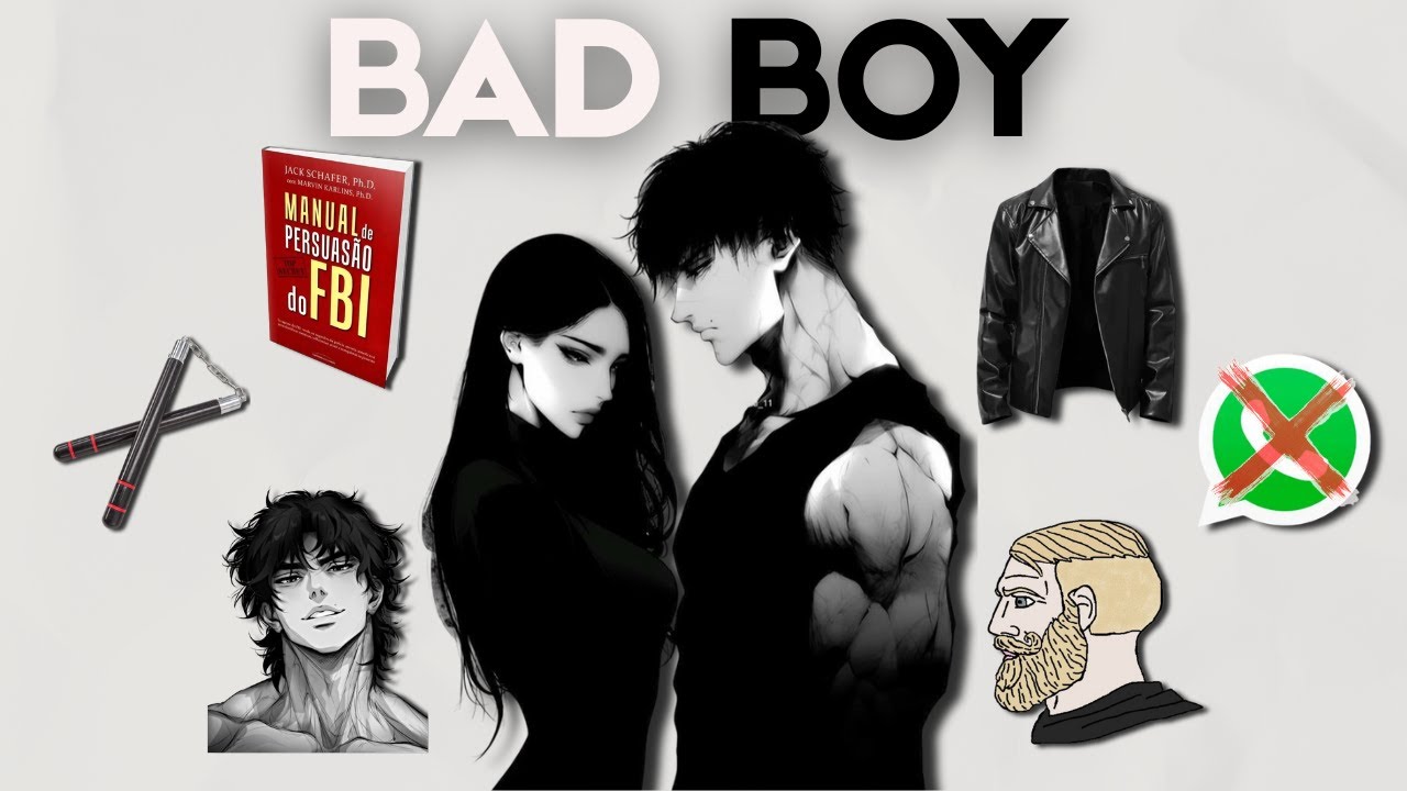 A ciência do bad boy explicada (faça isso e ELA VAI TE QUERER)
