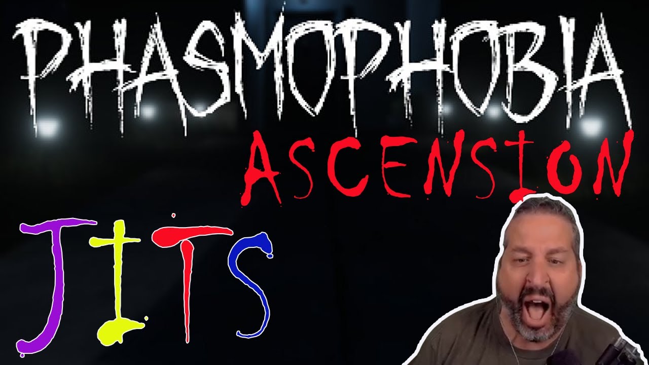 New Phasmophobia Launch! - JITS!