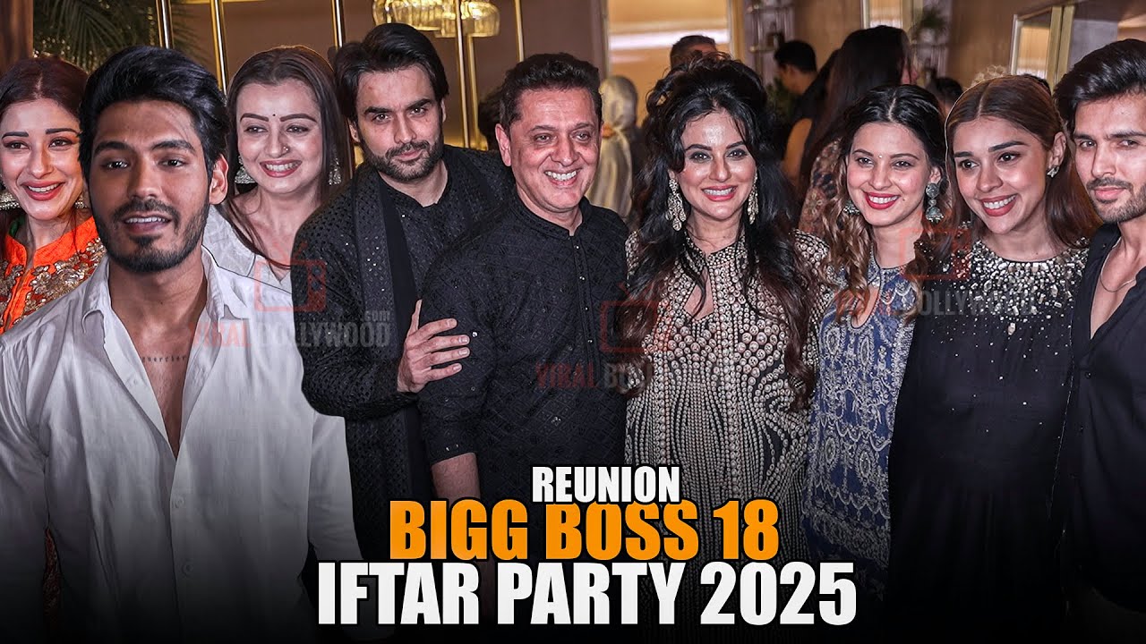 Bigg Boss 18 Contestant Reunion at Iftar Party 2025 | Vivian Dsena, Digvijay, Chahat Panday, Eisha
