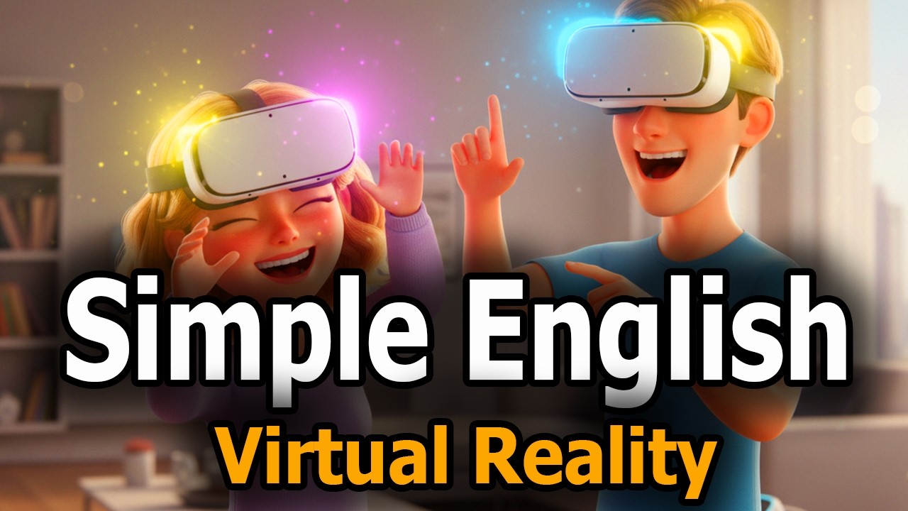 🧠 English Listening Practice in Virtual Reality 🎧 Learn English Speaking & Comprehension Fast 🔥