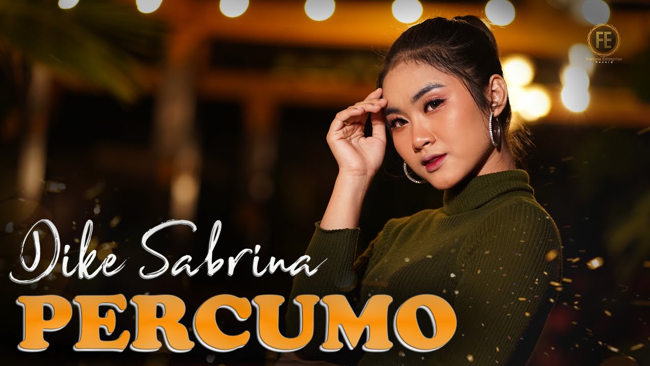 DIKE SABRINA - PERCUMO ( Official Music Video )