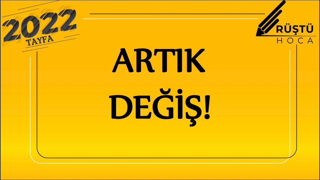 Artık Değiş!