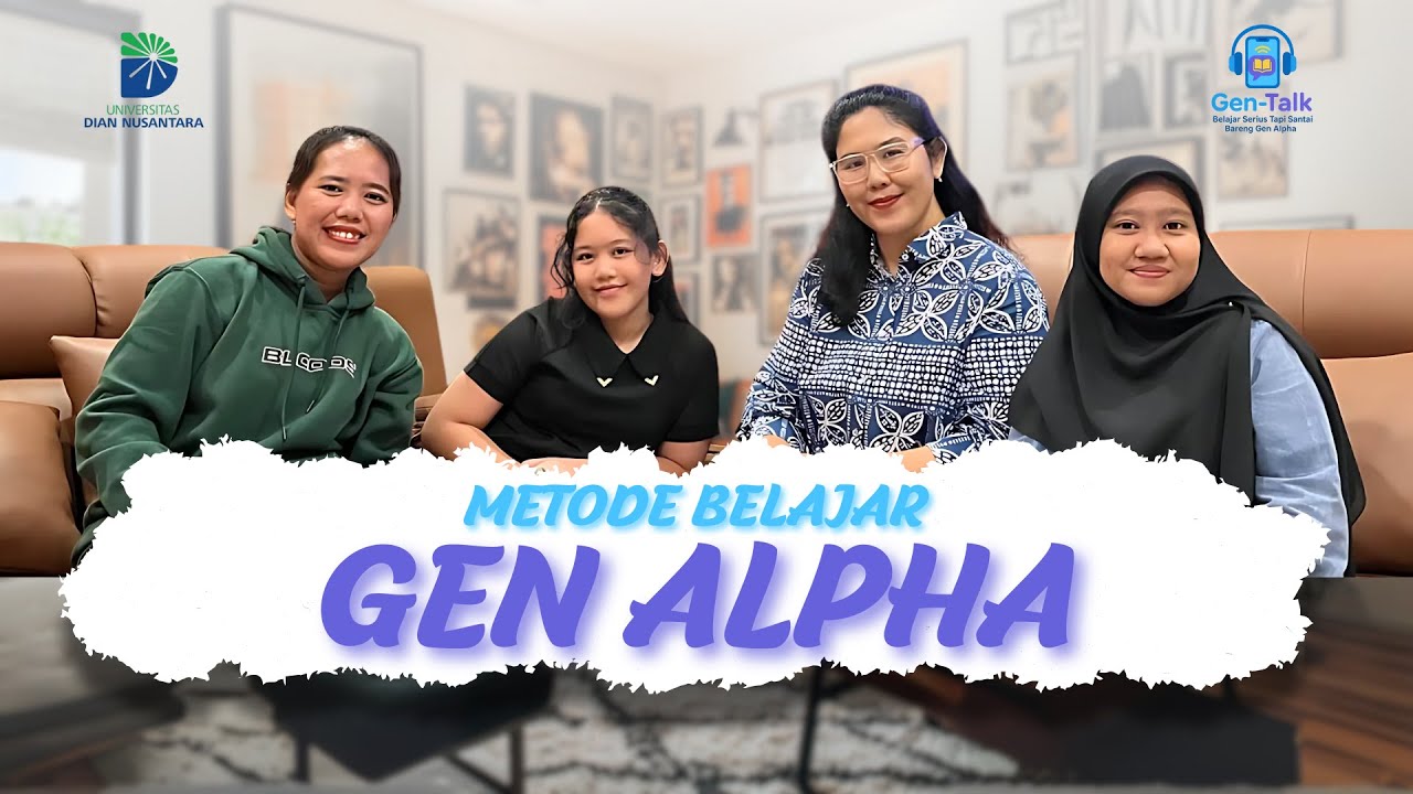 Metode Belajar GEN Alpha - Gen-Talk