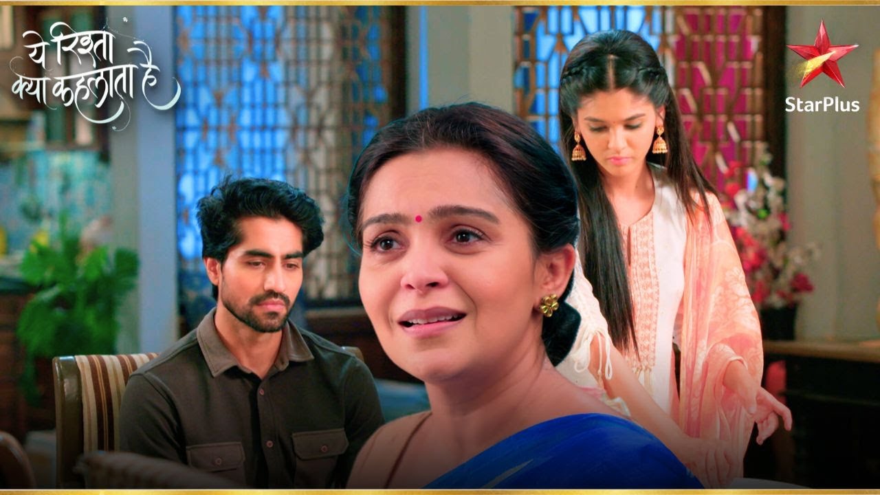 माँ और प्यार में से Abhimanyu क्या चुनेगा? | Yeh Rishta Kya Kehlata Hai