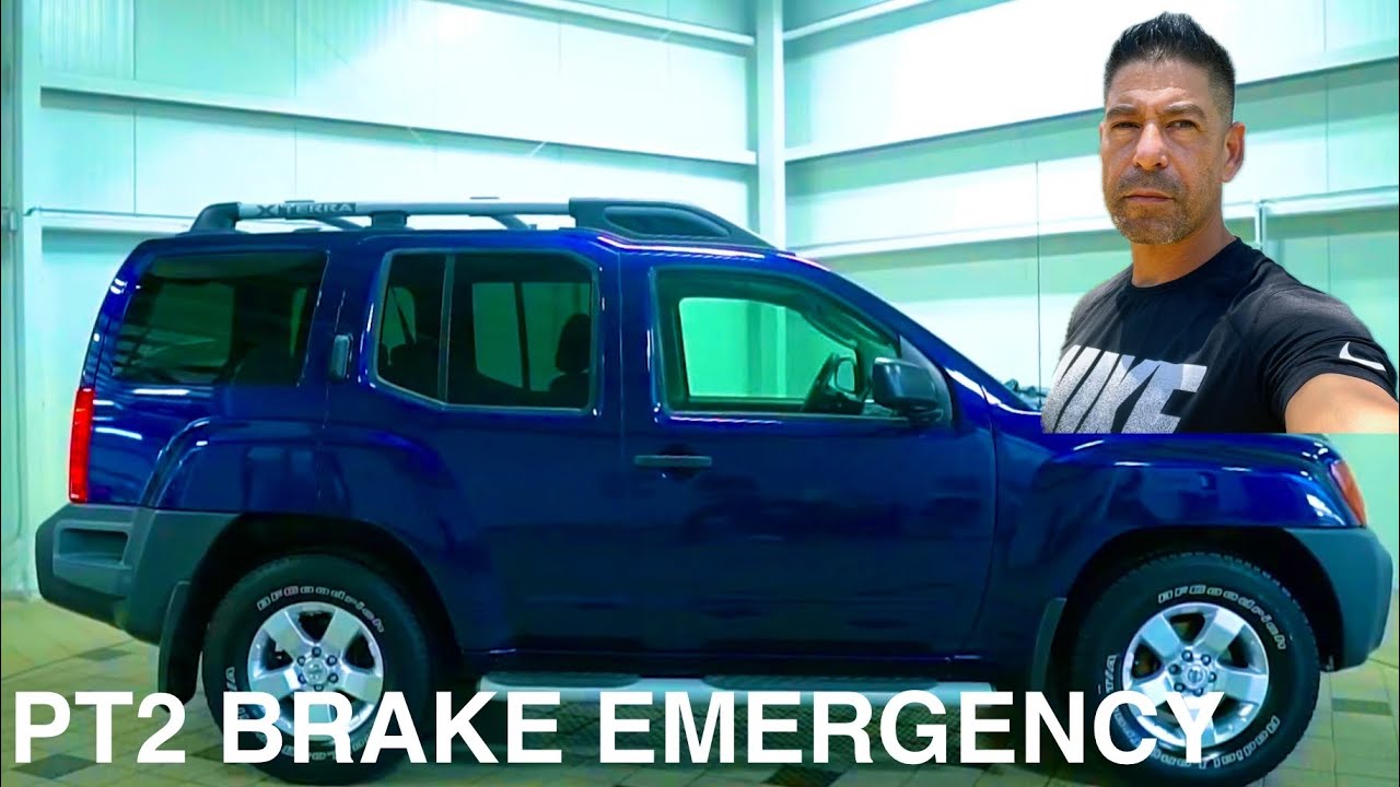 XTERRA PT.2 BRAKE EMERGENCY REPAIR 