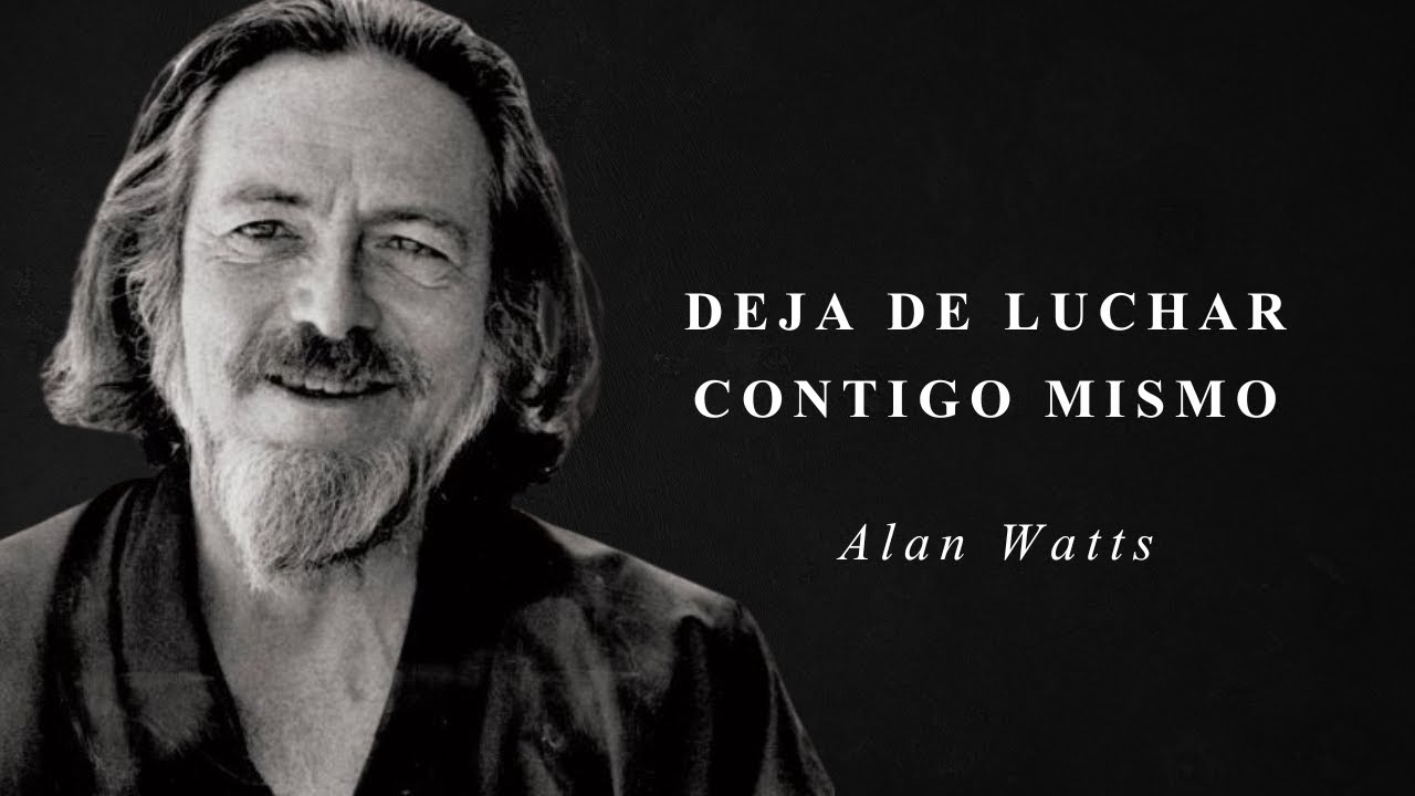 Despierta del Sueño de Separación - Alan Watts