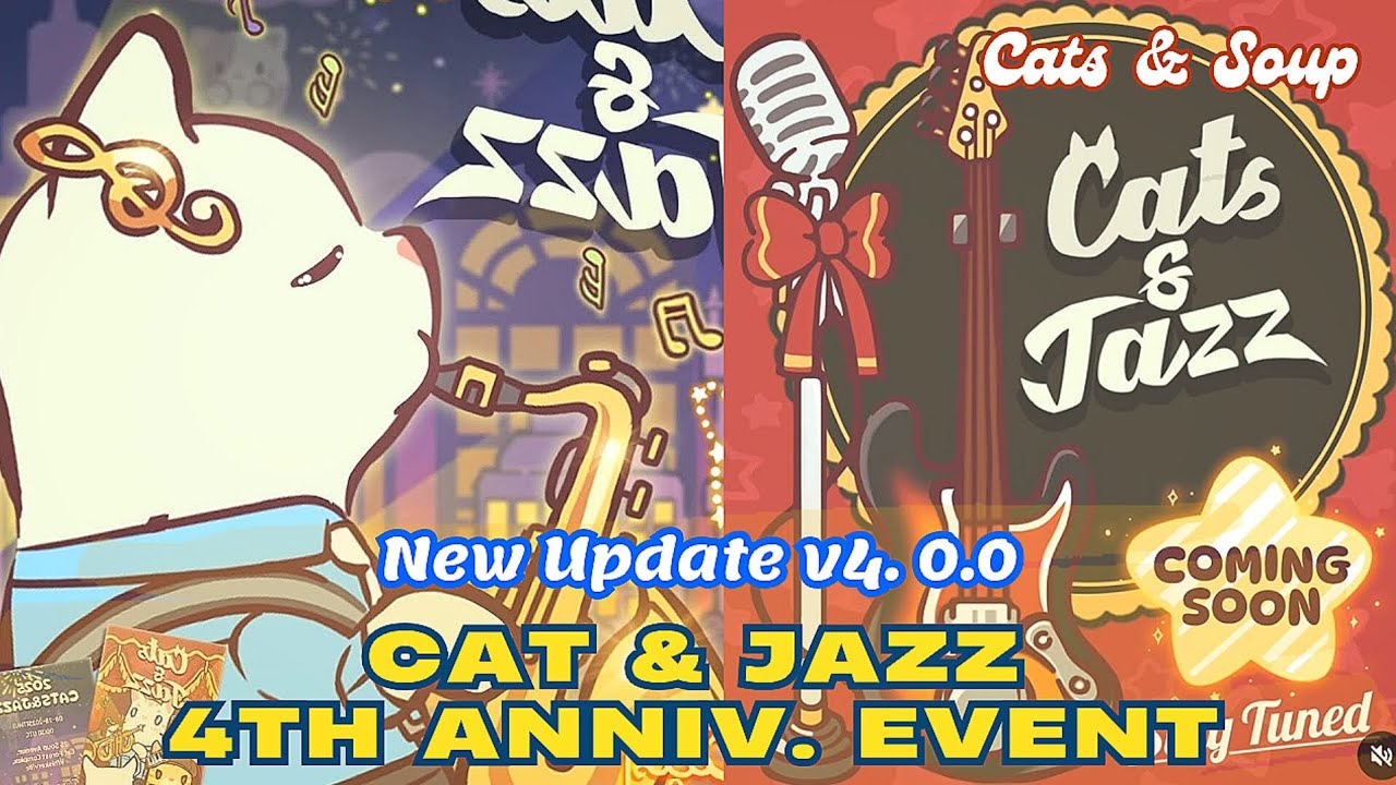 Cats & Soup | New Update V4.0.0 Cats & Jazz Event
