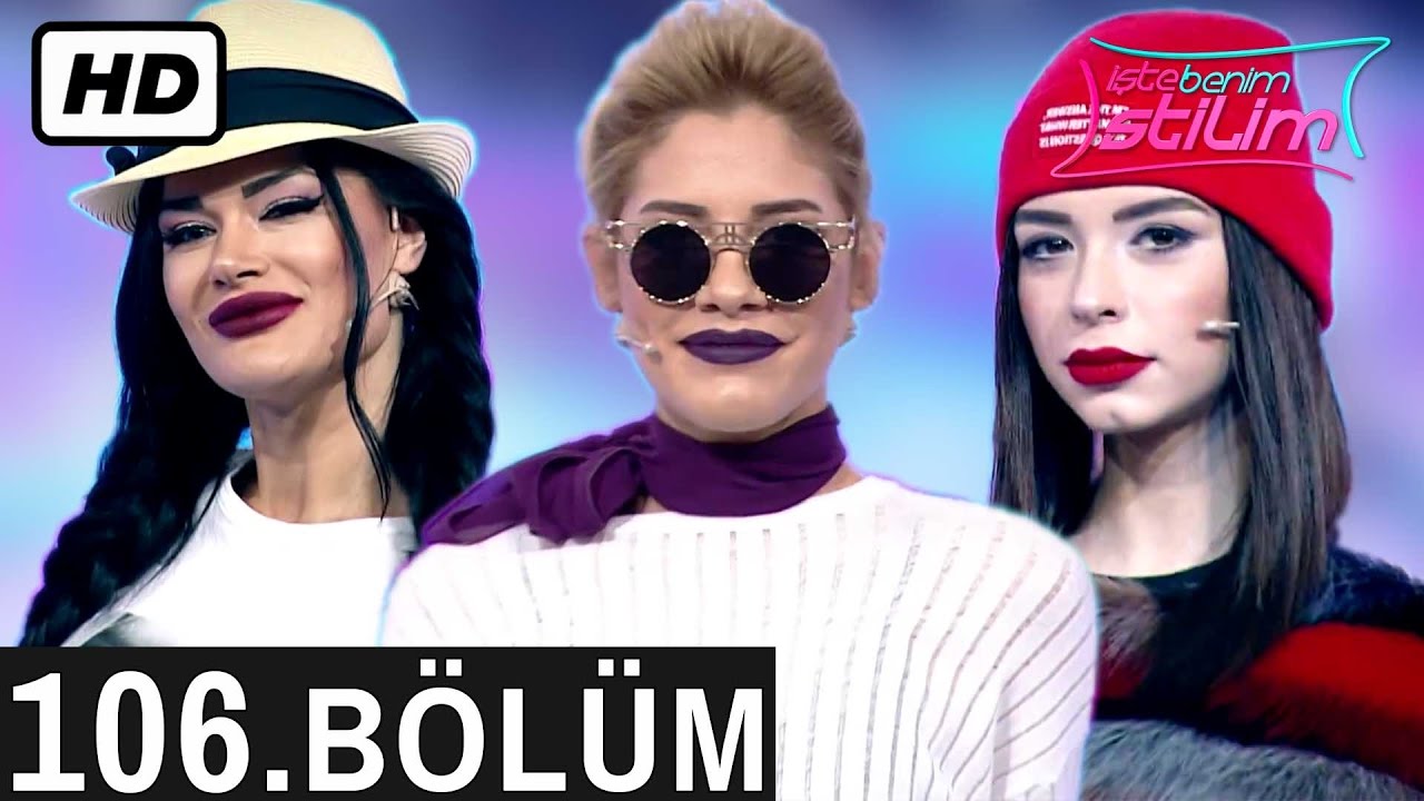 İşte Benim Stilim 7. Sezon - 106. Bölüm - Tek Parça FULL HD