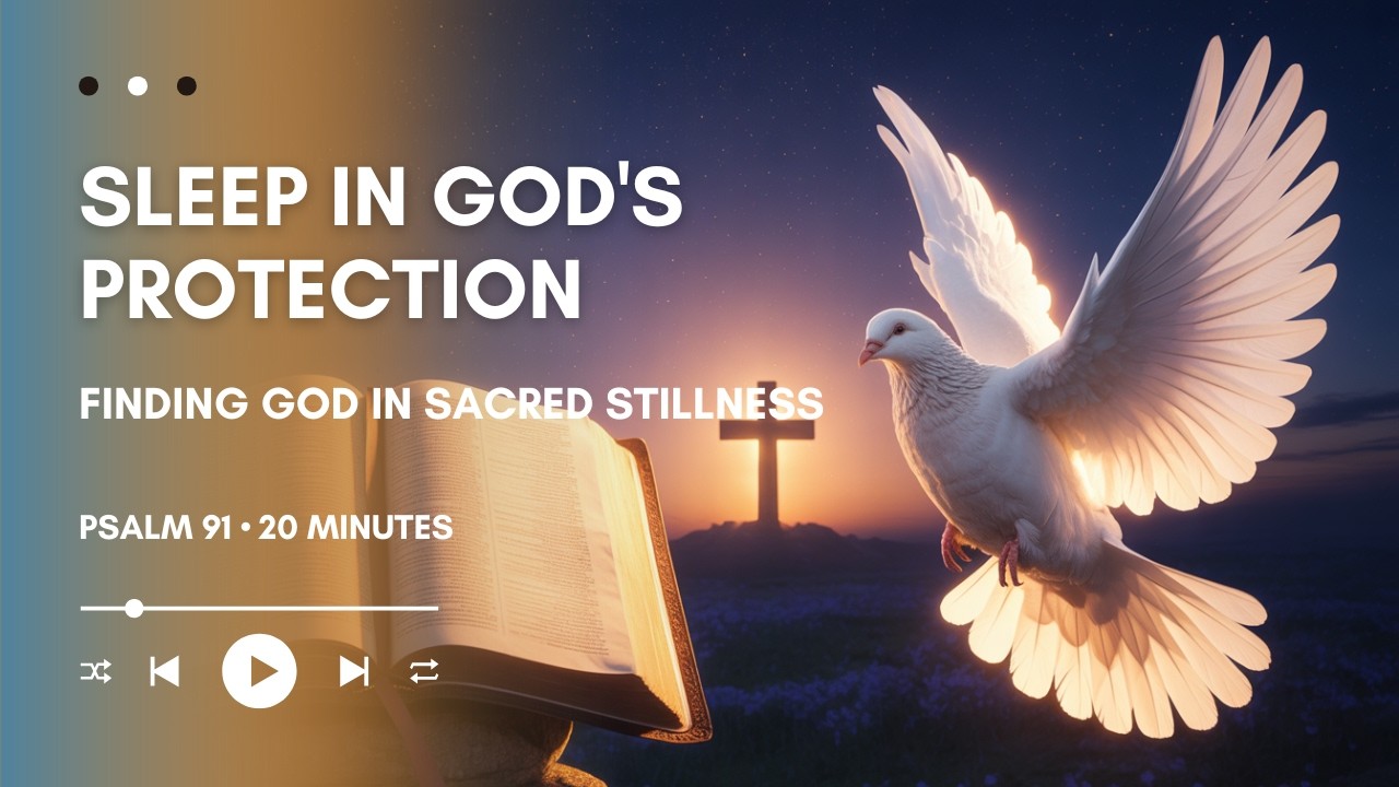 Fall Asleep to Psalm 91 - God's Promises of Protection | Christian Sleep Meditation