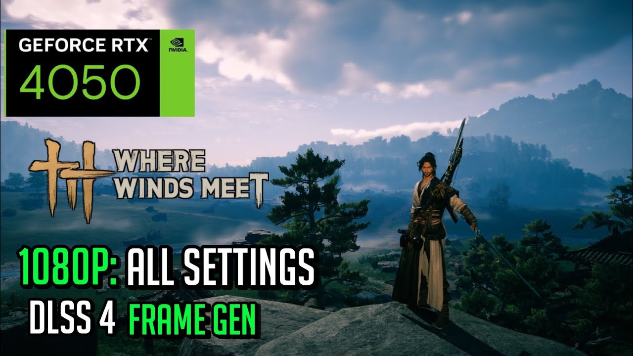 RTX 4050 &ndash; Where winds meet benchmark fps test &ndash; dlss quality & frame generation test 1080p.