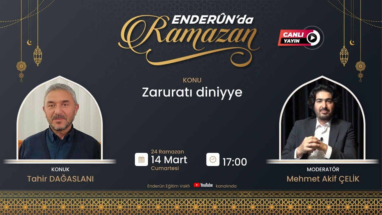 24. Gün - Zaruratı Diniyye | Tahir DAĞASLANI | Enderûn'da Ramazan 2026
