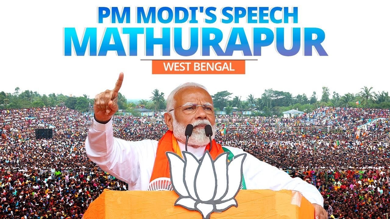 PM Modi addresses a public meeting in Mathurapur, West Bengal