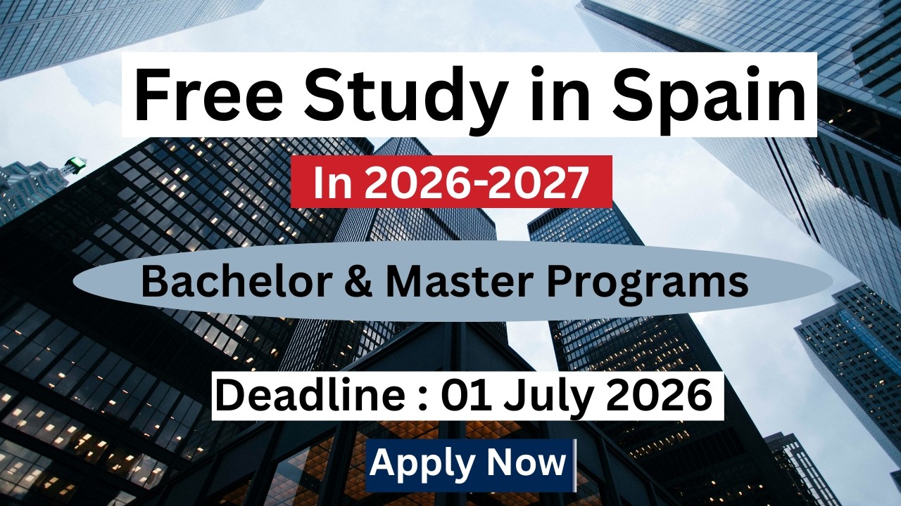Free Study in Spain 2026 | University of Polytechnic De Catalunya 2026 | No IELTS & Apply Fee