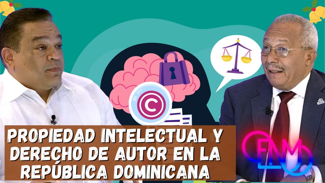 Propiedad Intelectual y Derecho de Autor en la República Dominicana, con los expertos en La Mesa 1/3