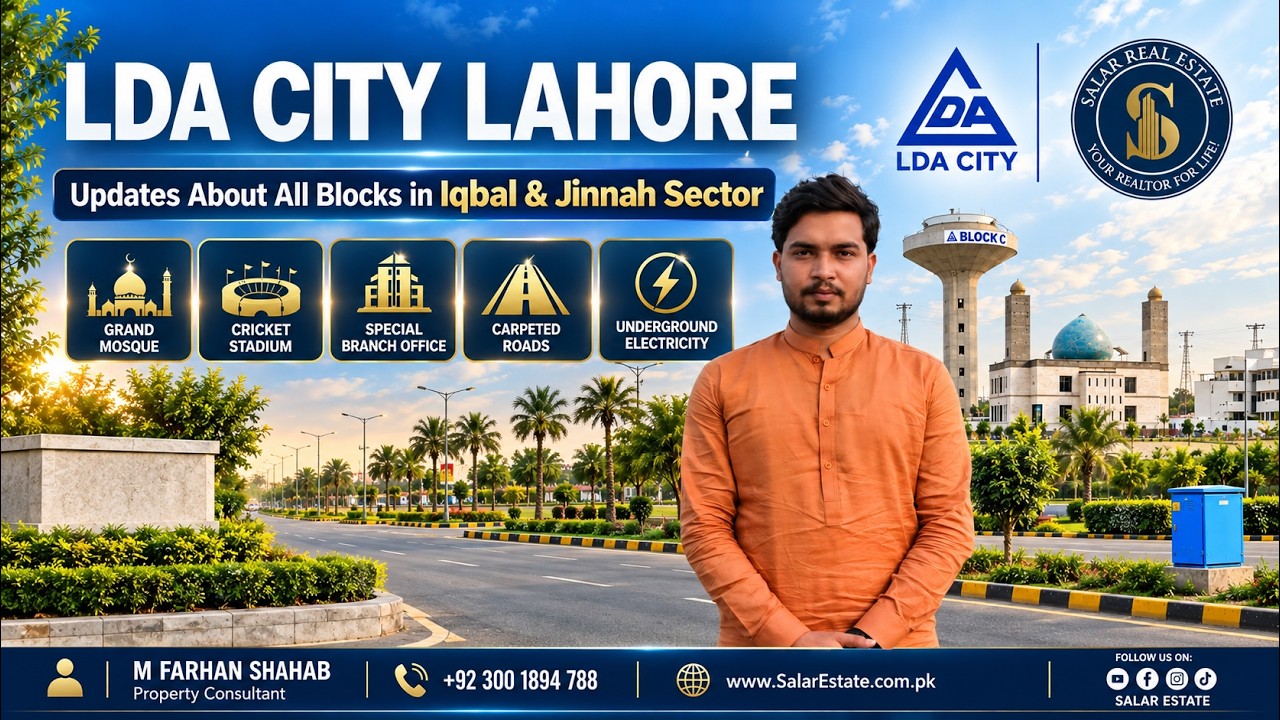 LDA City Lahore  | Iqbal & Jinnah Sector Complete Update | Grand Mosque, Stadium & Roads