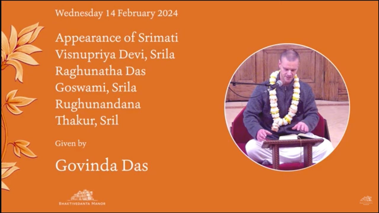 14Feb2024 | Special Class: Appearance Days ( multiple ) | Govinda Das