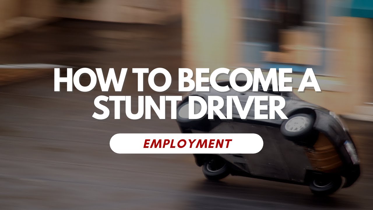 How To Become A Stunt Driver