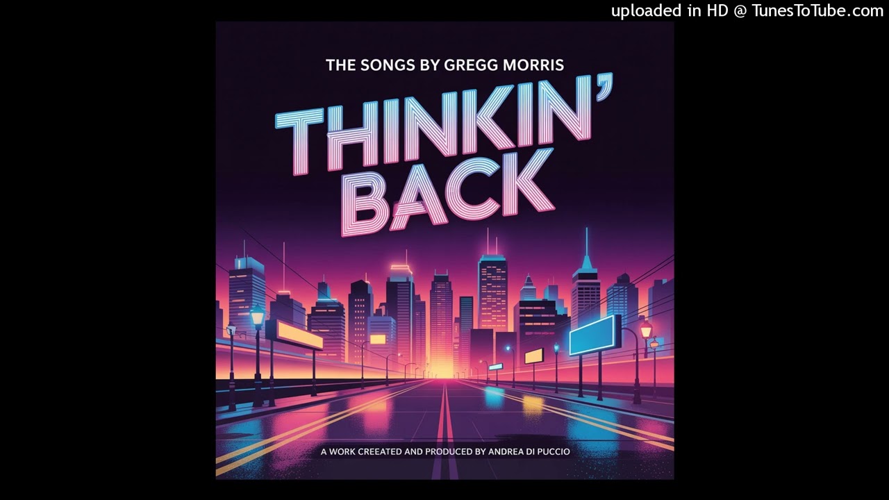 The songs by Gregg Morris - Thinkin' back