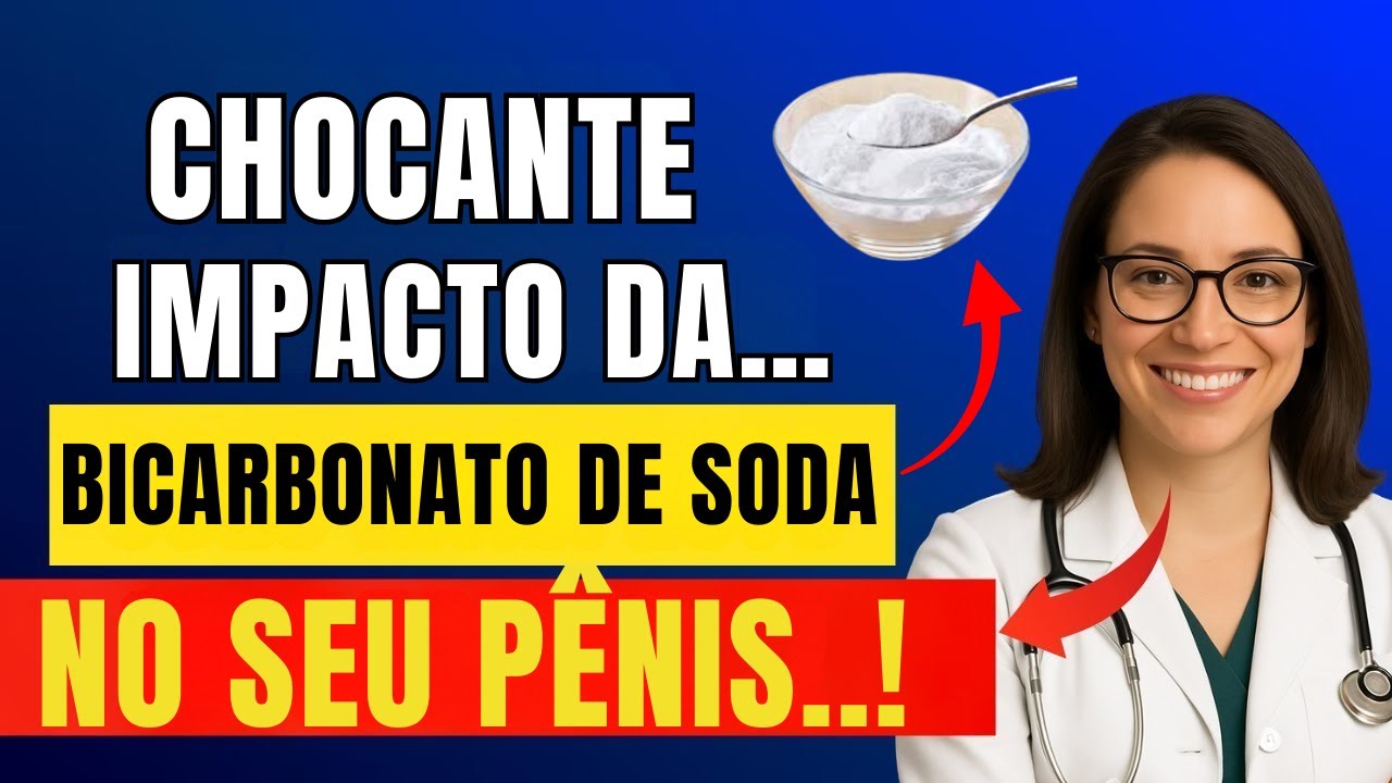 10 benefícios incríveis do bicarbonato de sódio para a ereção que a maioria dos homens desconhecia