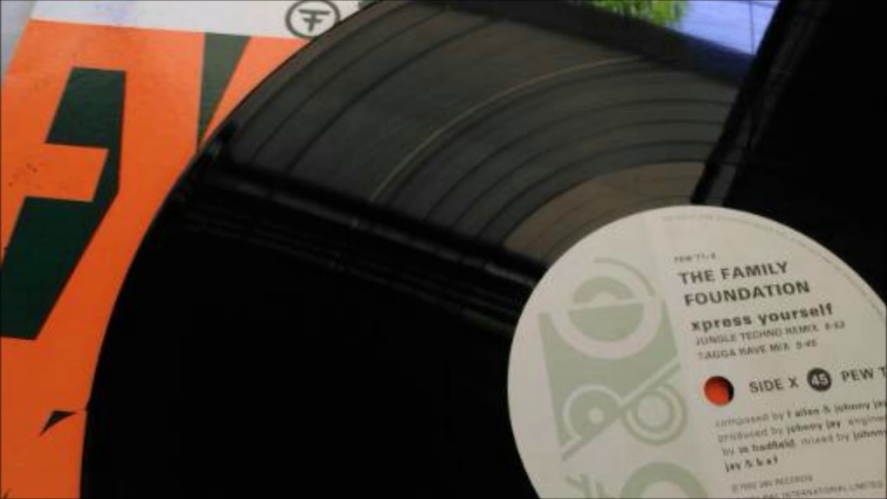 The Family Foundation - Express Yourself (Jungle Techno Mix)