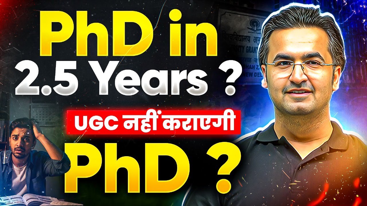 PhD Big Update | PhD in 2.5 Years | UGC नहीं कराएगी PhD | PhD New Rules | PW UGC NET