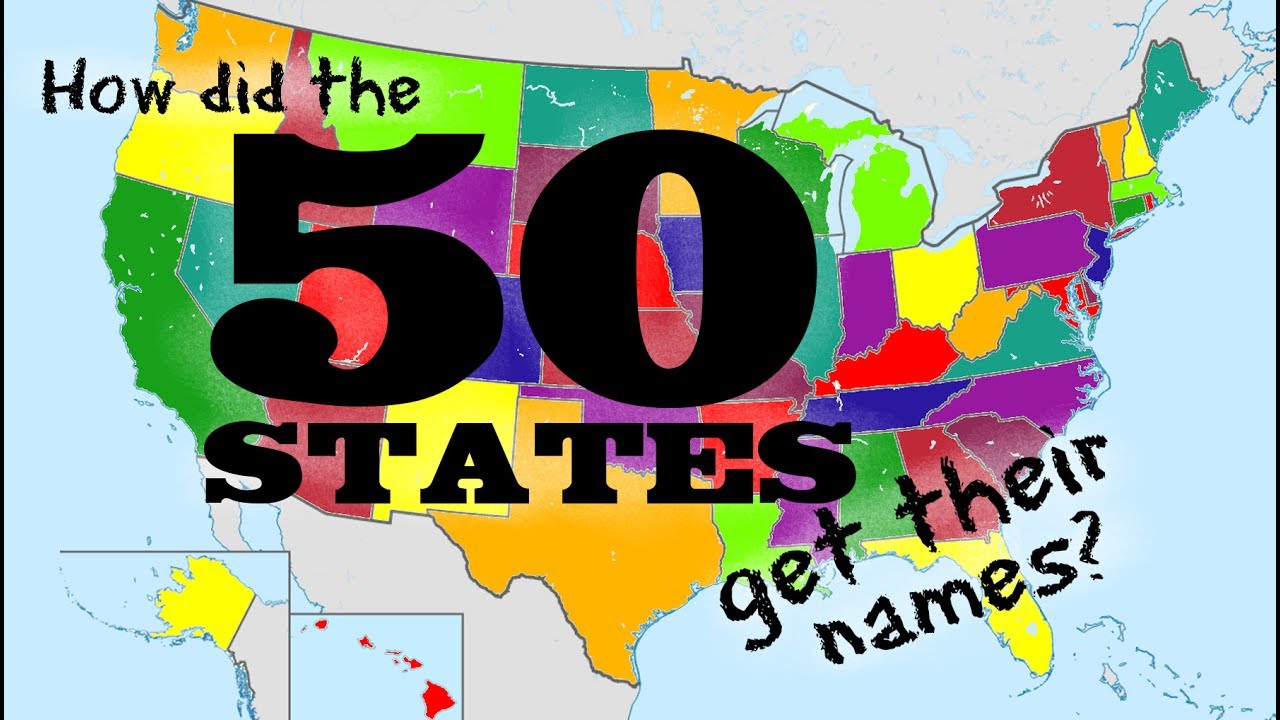 How did the 50 States get their names? United States Name Origins - FreeSchool