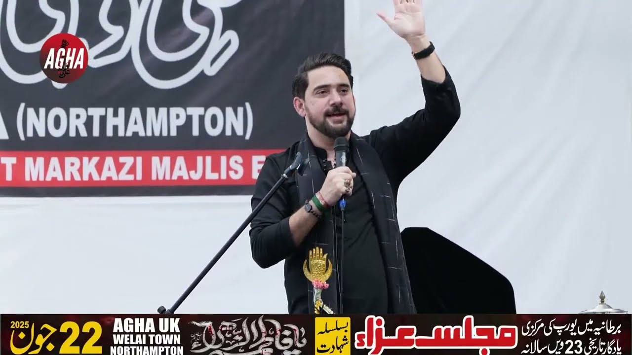 Europe's Largest Markazi Majlis 2025 - Farhan Ali Waris (Karachi) - AGHA (Northampton)