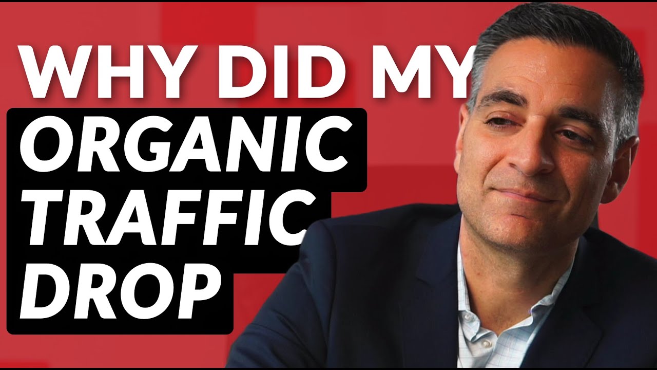 Why Did My Organic Traffic Drop? Traffic Drop Analysis Using Google Search Console