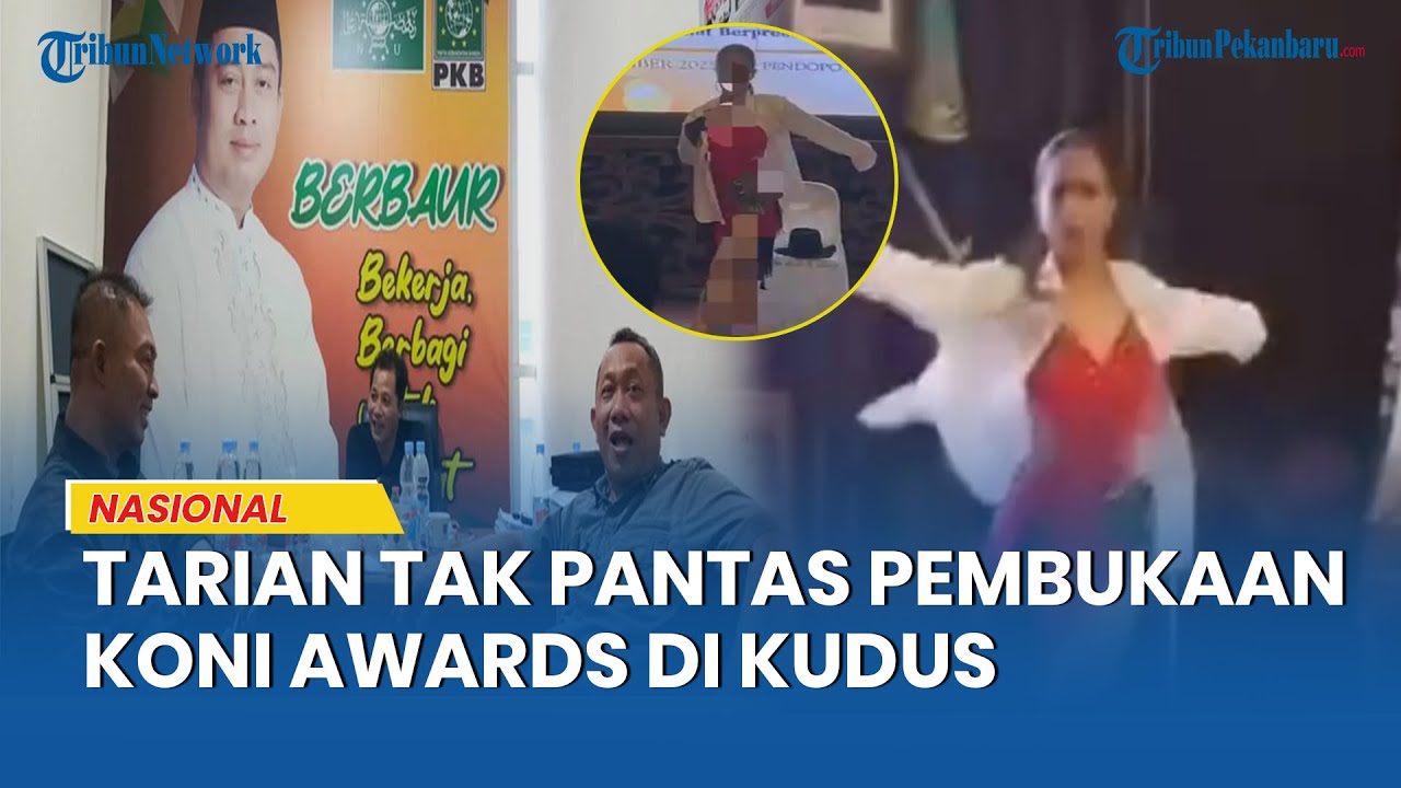 DPRD Kecam Tarian Tak Pantas Saat Pembukaan Koni Awards Di Kudus