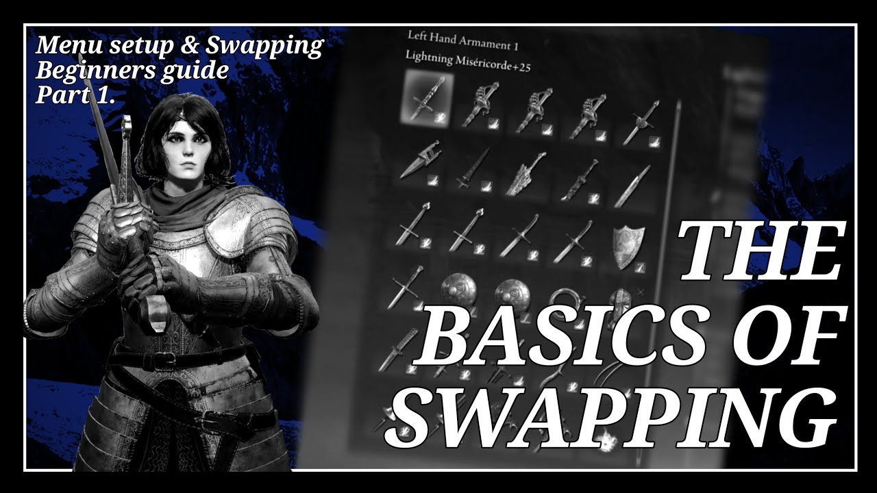 The ART of Swapping Part 1. The BASICS - Elden Ring