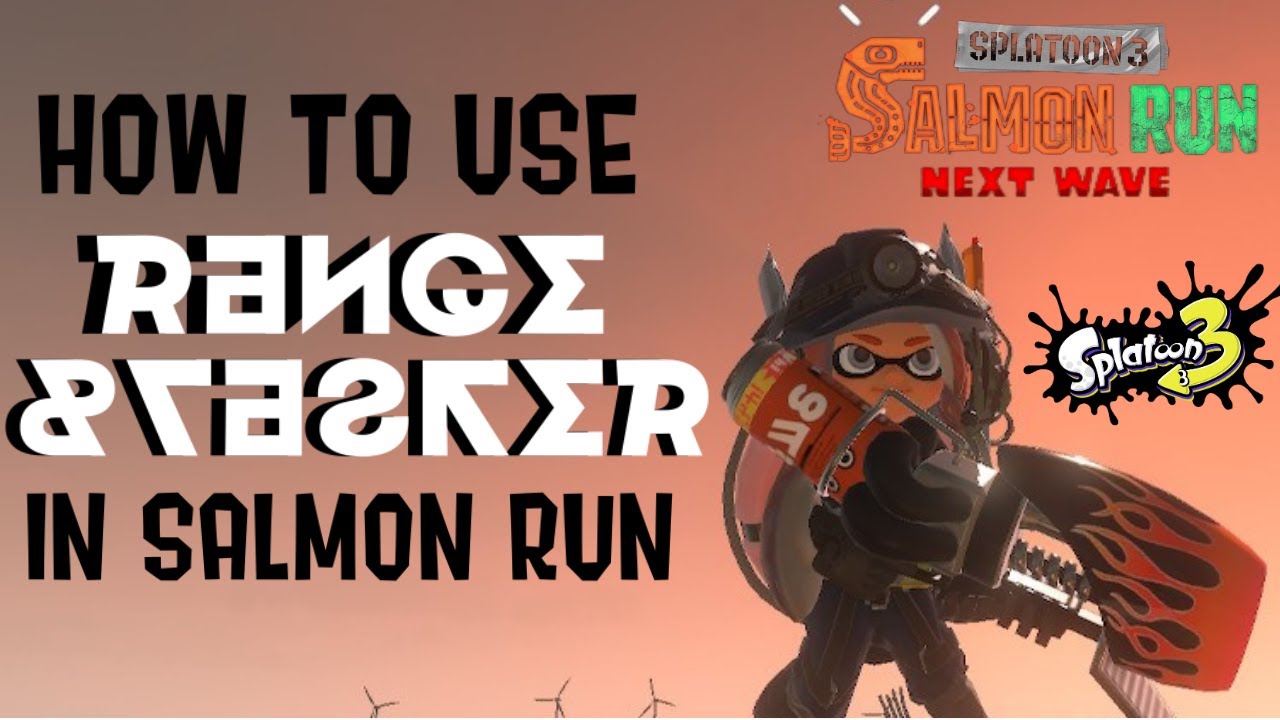 Weapon Guide: Range Blaster in Salmon Run (Splatoon 3)
