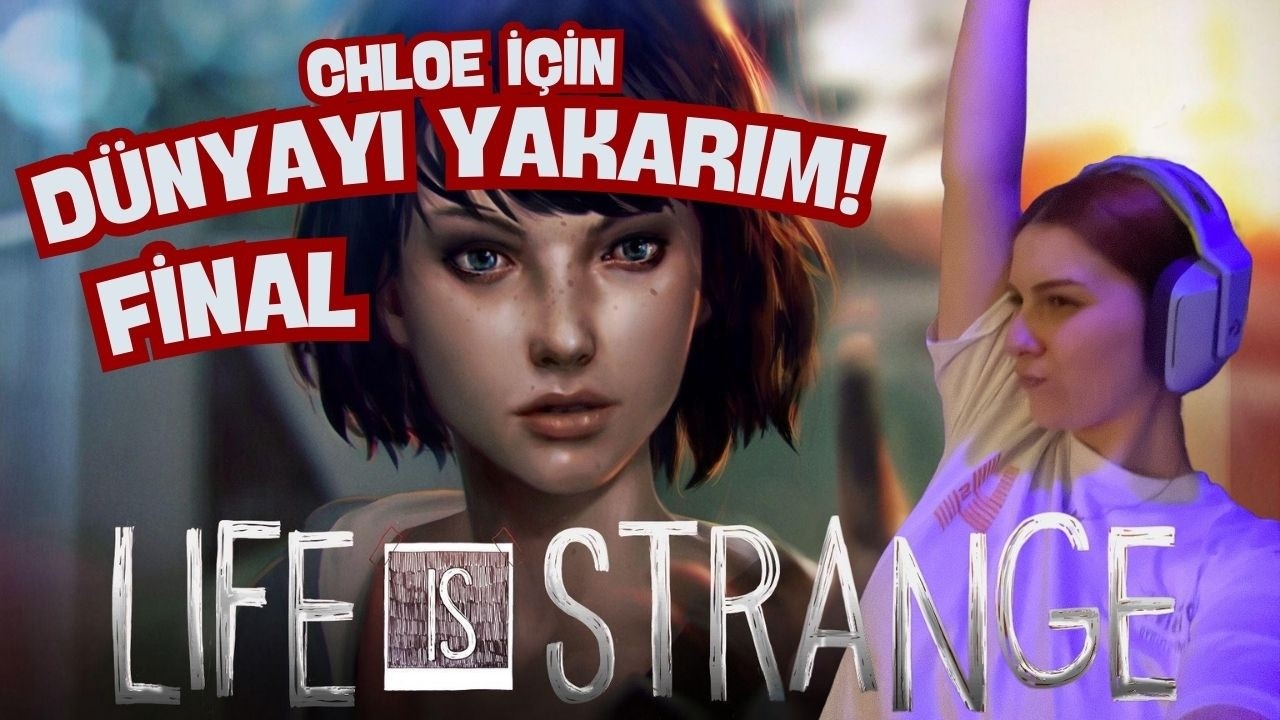 Chloe'yi KURTARMAYA ÇALIŞTIM! | Life is Strange FİNAL