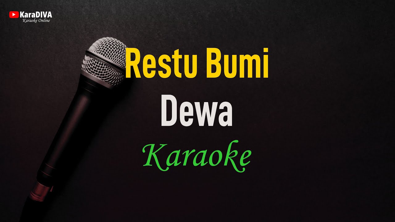Dewa - Restu Bumi (Karaoke)