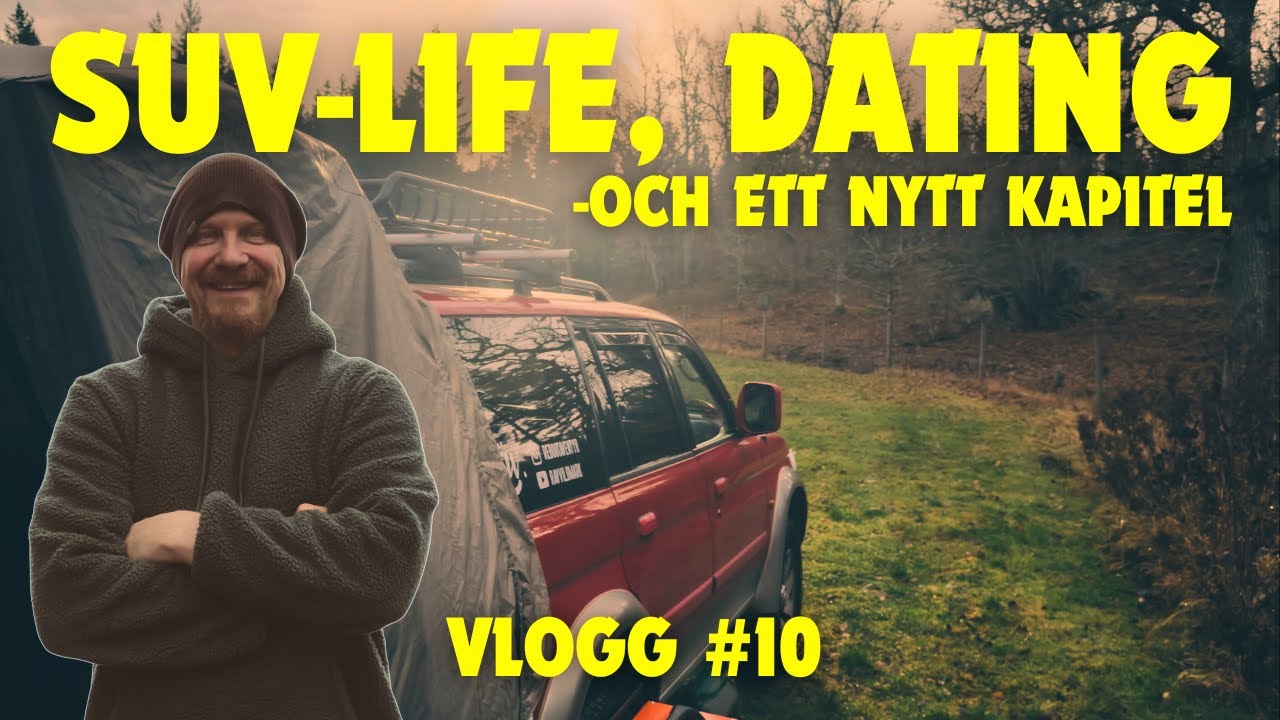 Dejting och Suv-life