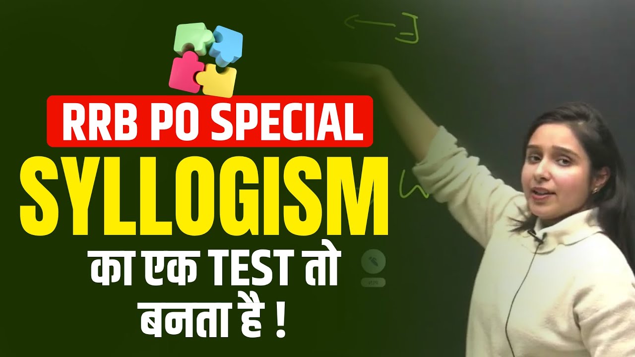 🔥 Syllogism Test | Bank Exams 2023 Special | Parul Gera | Puzzle Pro