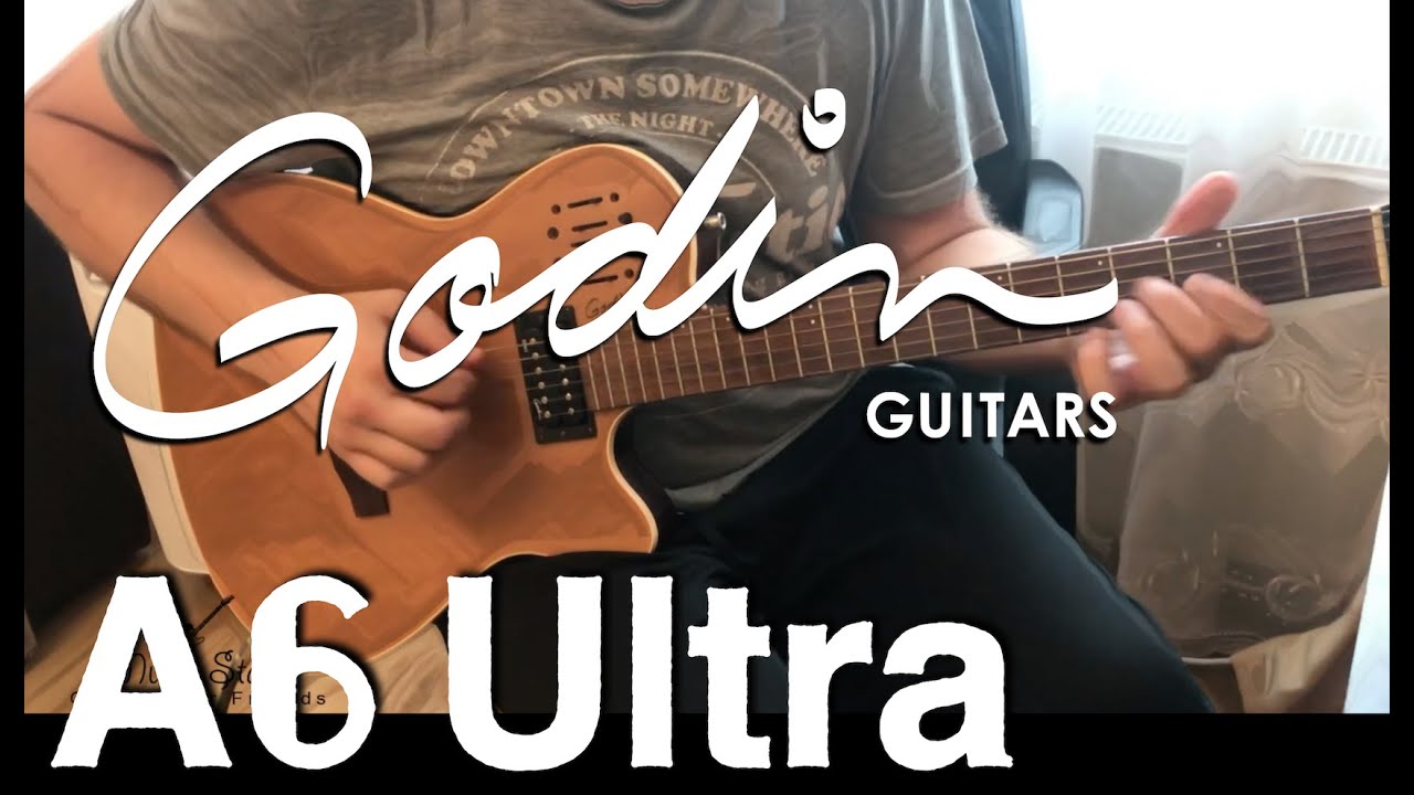 Godin A6 Ultra