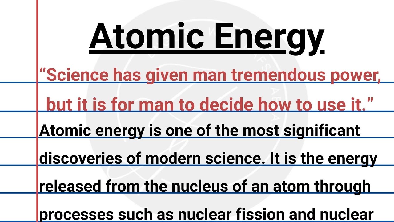 Atomic Energy Essay in English with Quotations| English Essays