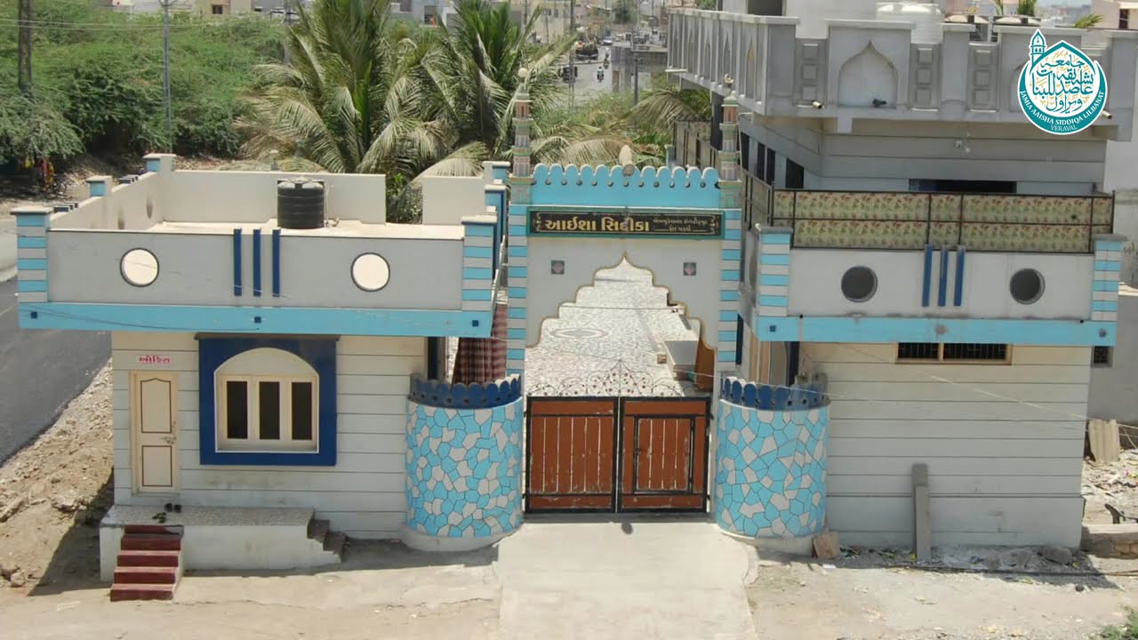 Jamia Aaisha Siddiqa Lil Banat Institute For Girls Veraval