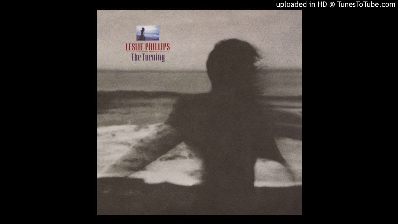 Leslie Phillips - The Turning - 1 - River Of Love