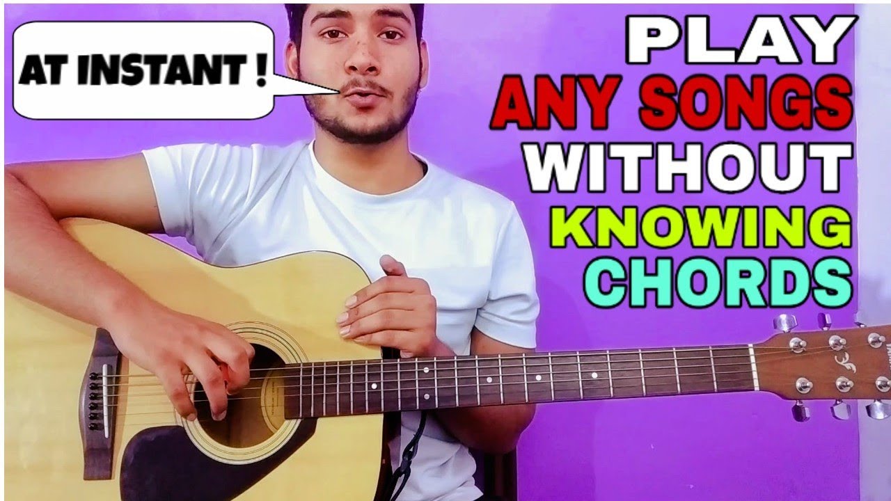 How To Play Songs Without Knowing Chords On The Spot in Hindi
