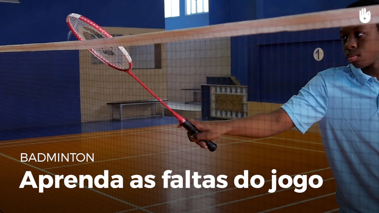 As faltas do jogo | Badminton