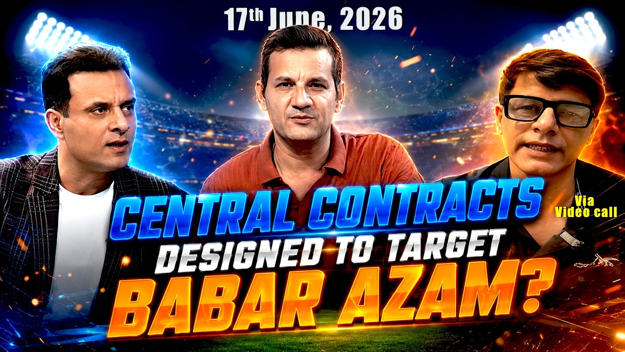 SILLY POINT | Central Contracts designed to target Babar Azam? | 17th JUNE 2026