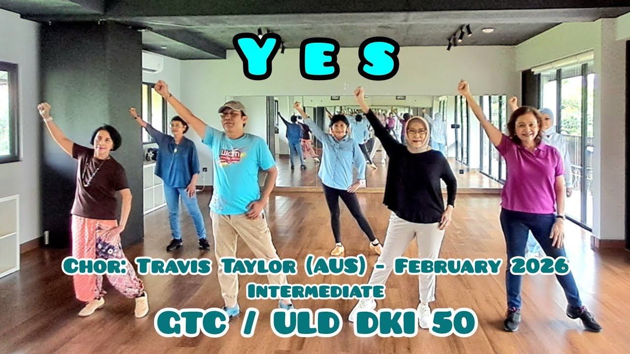 Yes - Chor: Travis Taylor (AUS), February 2026 - Intermediate - Demo: GTC/ULD DKI 50